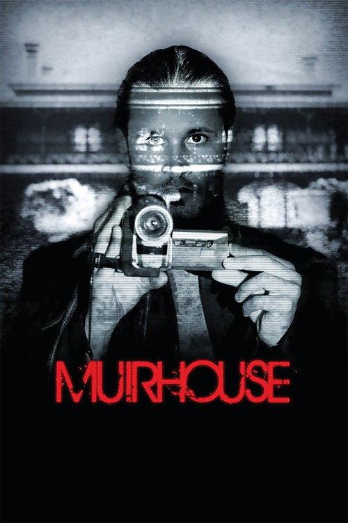 Muirhouse 2013 official movie poster