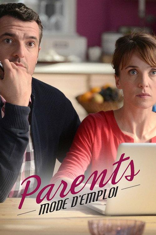 Parents mode d'emploi, le film: Avis de turbulences sur la famille Martinet 2016 official movie poster