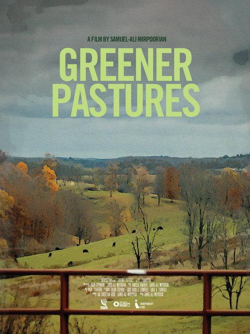 Greener Pastures 2024 official movie poster