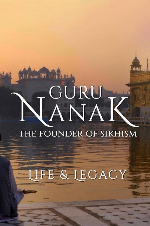 Guru Nanak: The Founder of Sikhism - Life and Legacy 2020 official movie poster