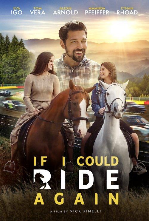 If I Could Ride Again 2025 official movie poster
