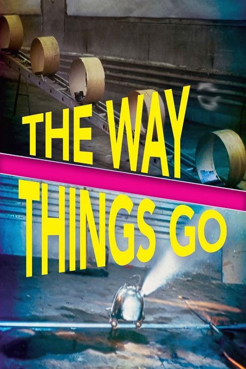 The Way Things Go 1987 official movie poster