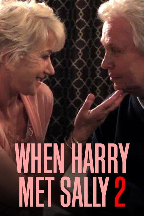 When Harry Met Sally 2 with Billy Crystal & Helen Mirren 2011 official movie poster