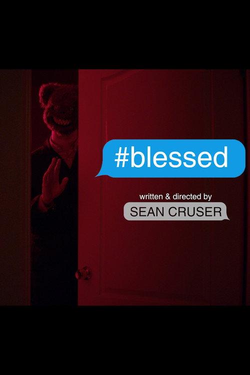 #blessed 2018 official movie poster