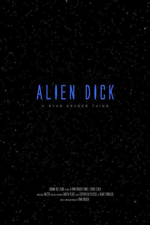 Alien Dick 2022 official movie poster