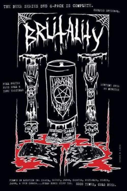 Thrasher - Brutality 2008 official movie poster