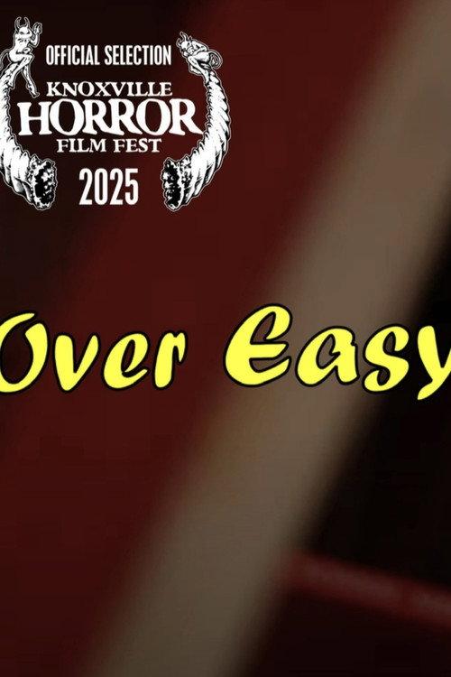 Over Easy 2024 official movie poster