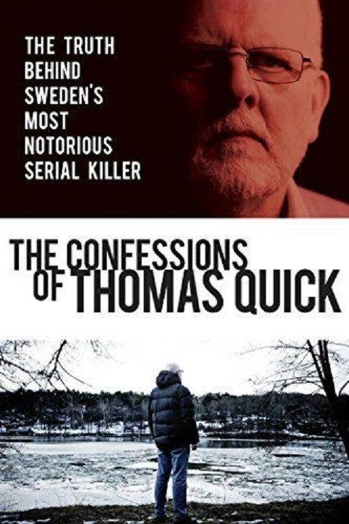 The Confessions of Thomas Quick 2015 official movie poster