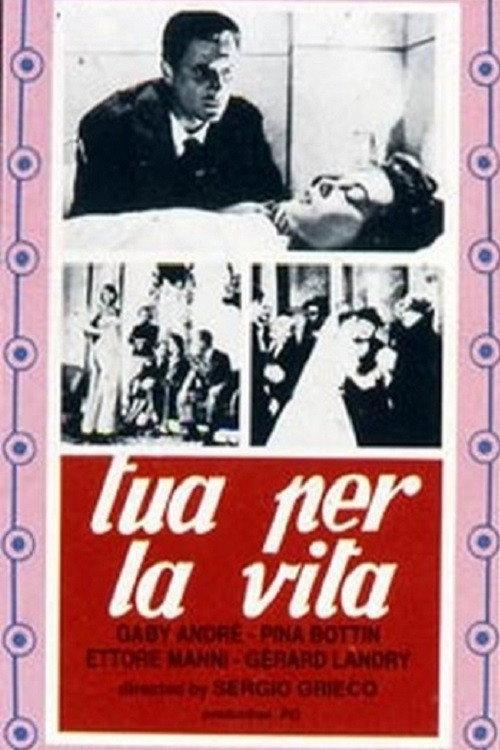 Tua per la vita 1955 official movie poster