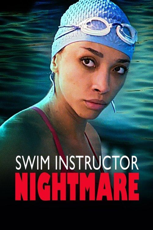 Swim Instructor Nightmare 2022 official movie poster