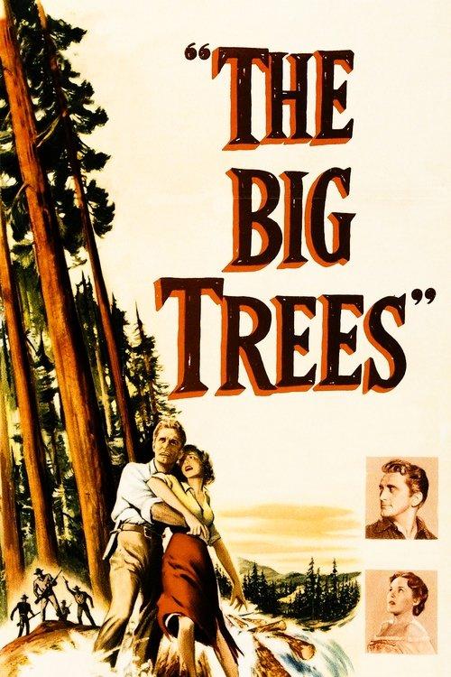 The Big Trees 1952 official movie poster