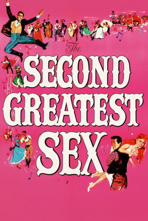 The Second Greatest Sex 1955 official movie poster