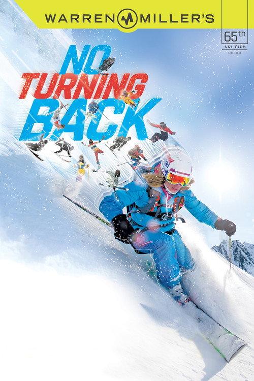 Warren Miller's No Turning Back 2014 official movie poster