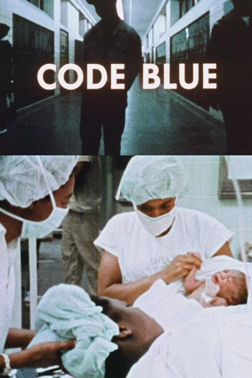 Code Blue 1972 official movie poster