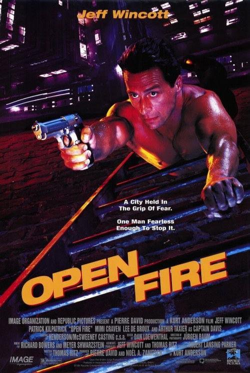 Open Fire 1994 official movie poster