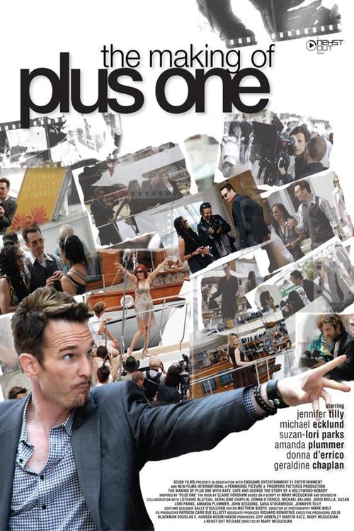 The Making of Plus One 2010 official movie poster