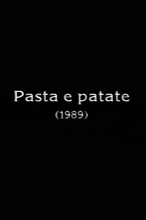 Pasta e patate 1989 official movie poster