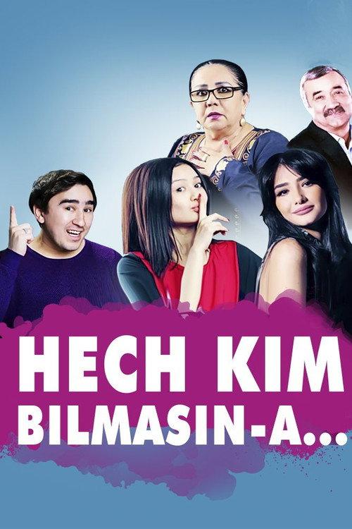 Hech kim bilmasin-a... 2017 official movie poster