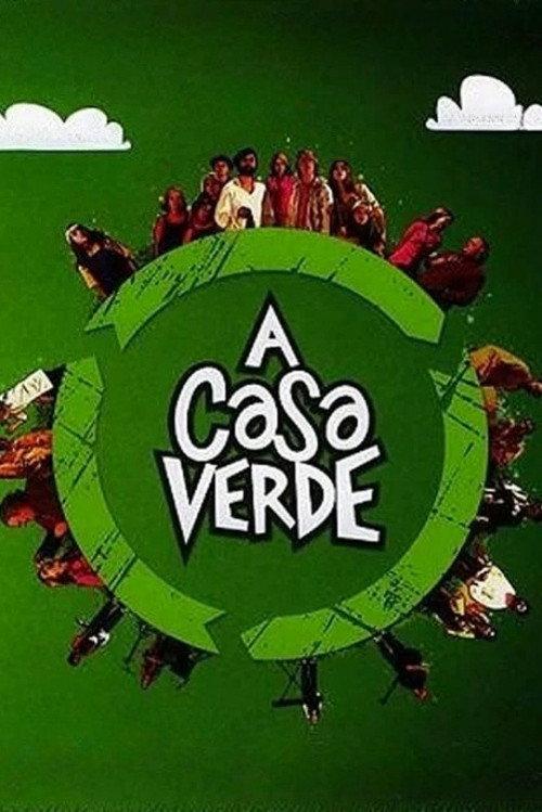 A Casa Verde 2010 official movie poster