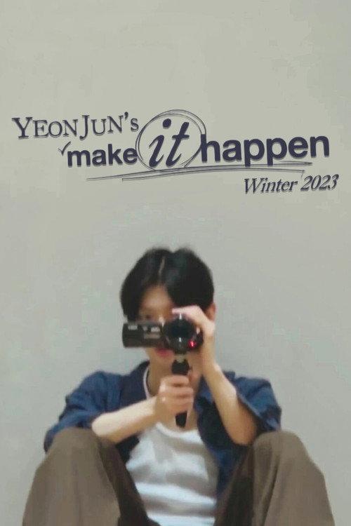 Yeonjun's "Make it Happen" Winter 2023 2024 official movie poster