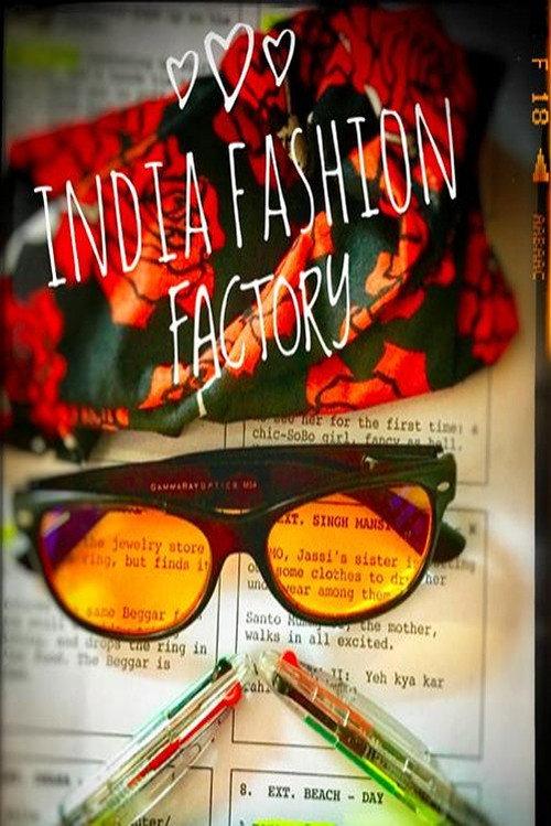 India Fashion Factory 2023 official movie poster