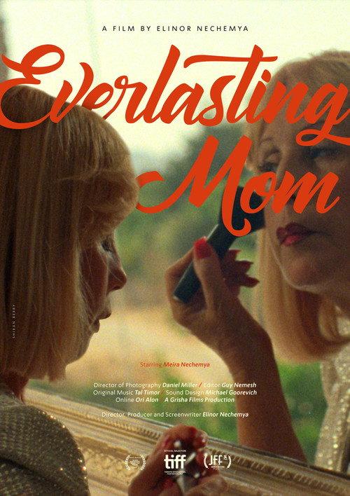 Everlasting Mom 2017 official movie poster