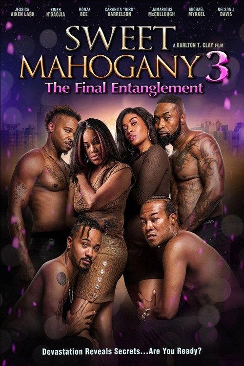 Sweet Mahogany 3: The Final Entanglement 2025 official movie poster