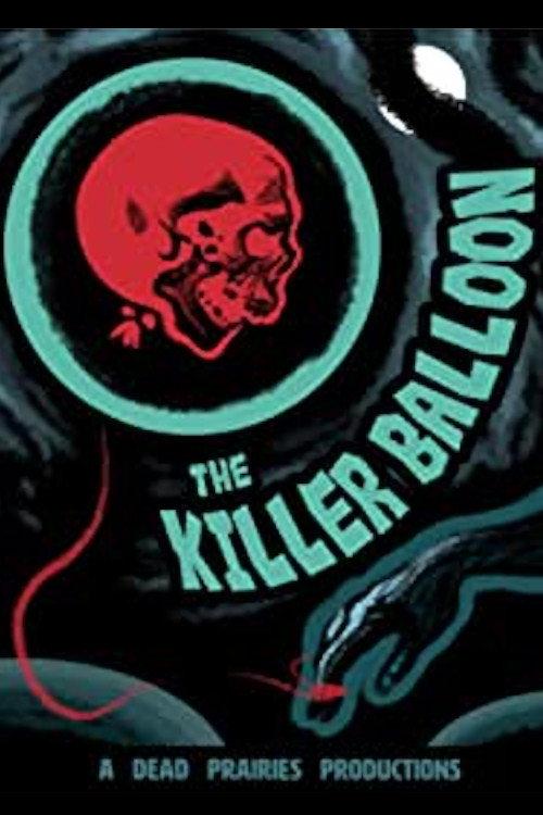The Killer Balloon 2022 official movie poster