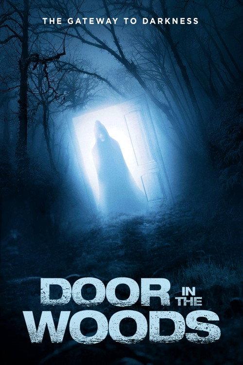 Door in the Woods 2019 official movie poster