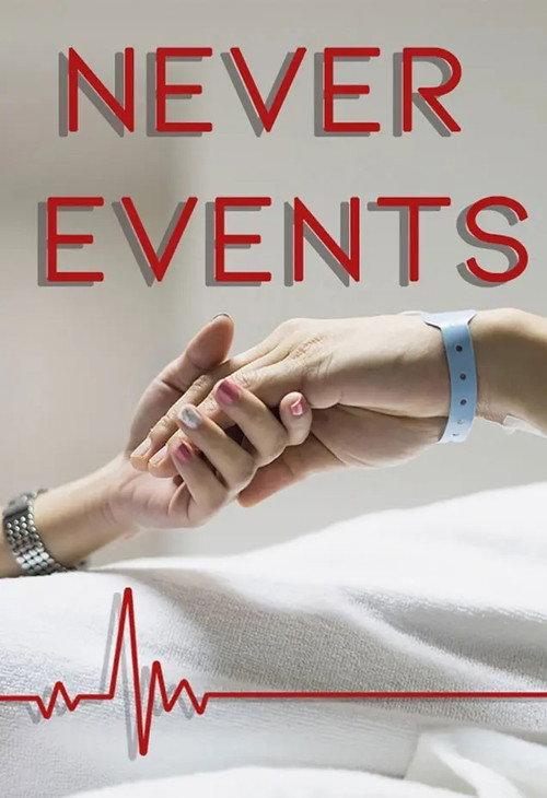 Never Events 2021 official movie poster