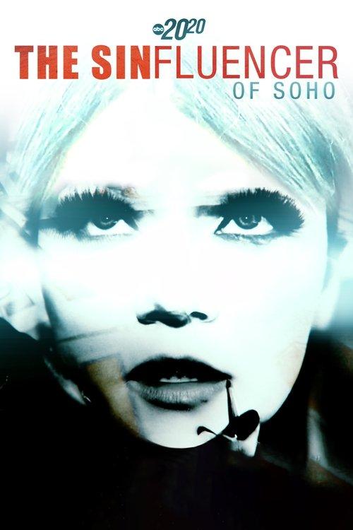 The Sinfluencer of Soho 2021 official movie poster