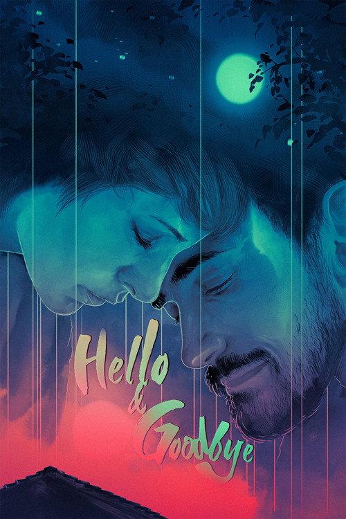Hello & Goodbye 2018 official movie poster