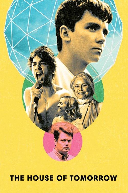 The House of Tomorrow 2019 official movie poster