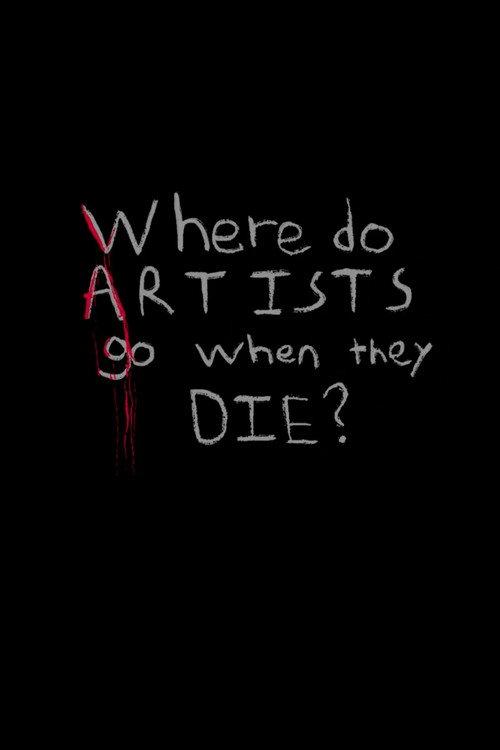 Where do Artists go when they Die? 2026 official movie poster