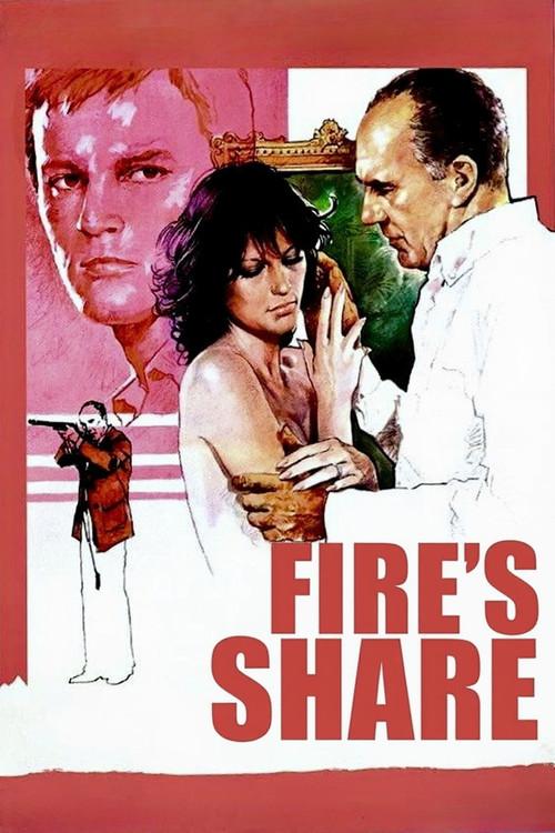 Fire's Share 1978 official movie poster