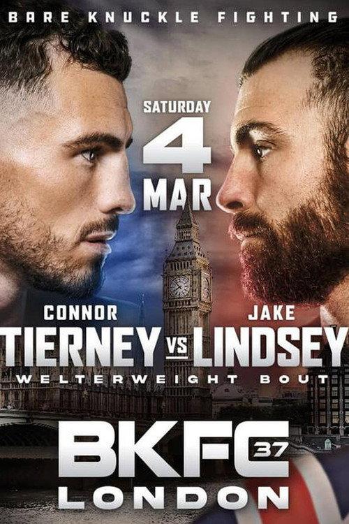 BKFC 37 London: Tierney vs. Lindsey 2023 official movie poster