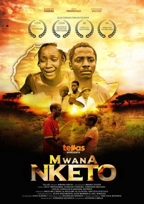 Mwana Nketo 2021 official movie poster
