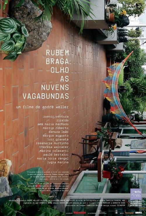 Rubem Braga: Olho As Nuvens Vagabundas 2013 official movie poster