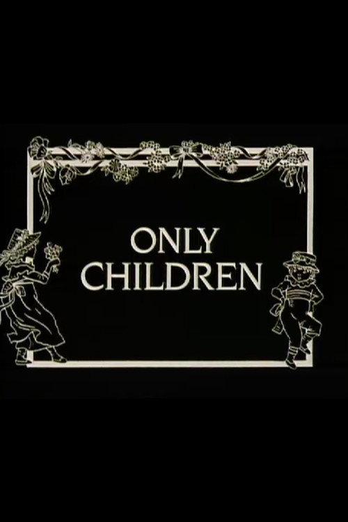Only Children 1984 official movie poster