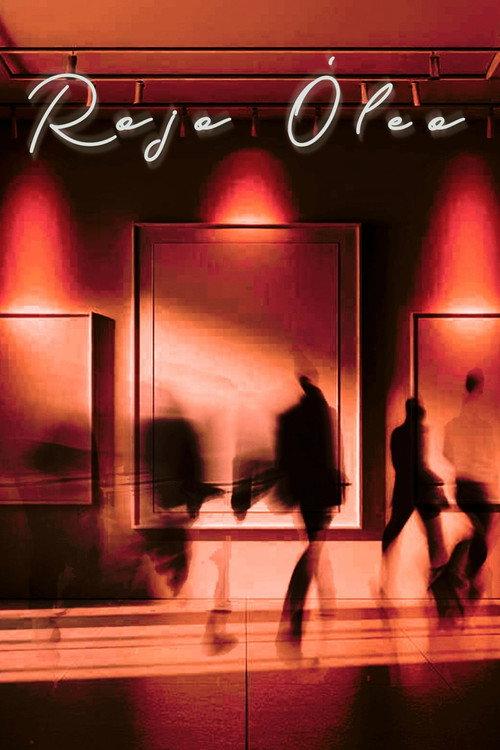 Rojo Oleo official movie poster