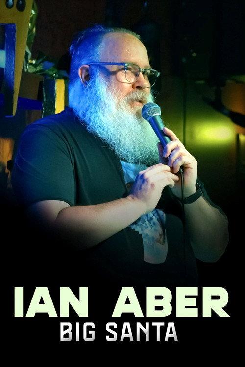 Ian Aber: Big Santa 2025 official movie poster