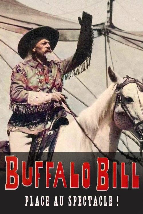 Buffalo Bill, place au spectacle ! 2021 official movie poster