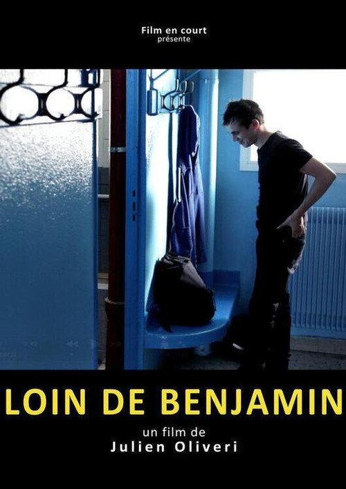 Loin de Benjamin 2012 official movie poster