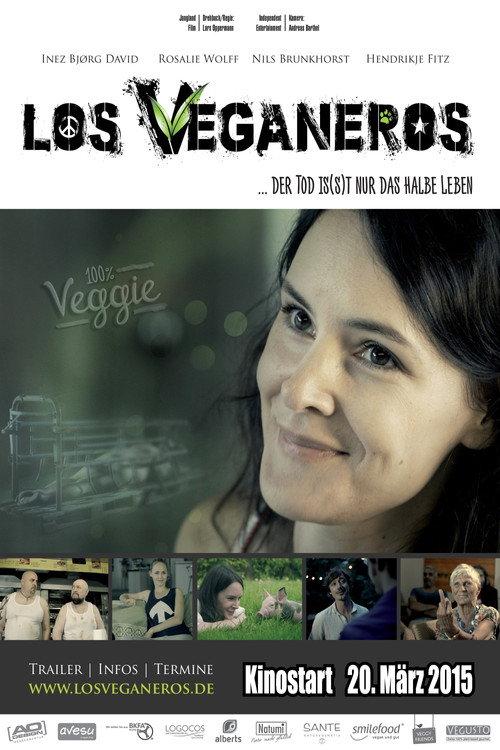 Los Veganeros 2015 official movie poster