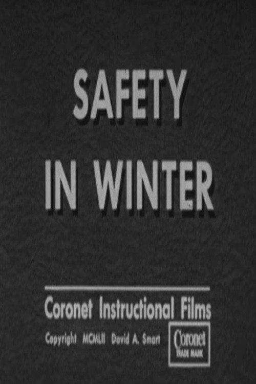 Safety In Winter 1952 official movie poster