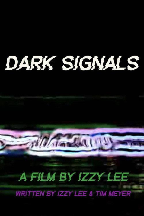 Dark Signals 2024 official movie poster