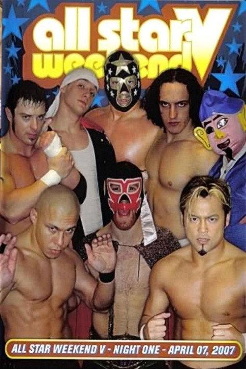 PWG: All Star Weekend V - Night One 2007 official movie poster