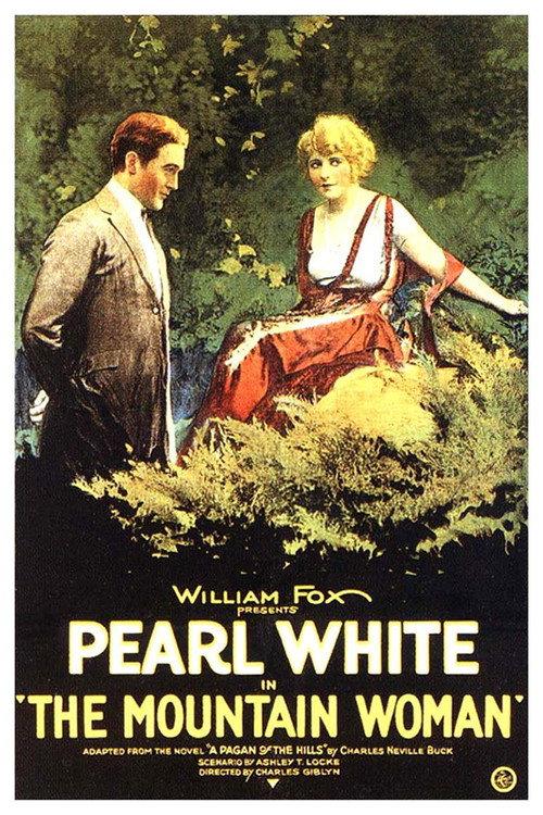 The Mountain Woman 1921 official movie poster