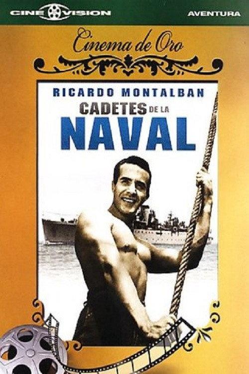 Cadetes de la naval 1945 official movie poster