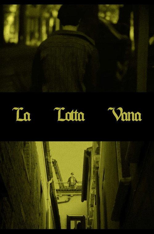 La Lotta Vana 2023 official movie poster